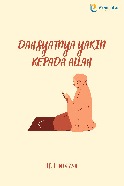 Sampul buku Dahsyatnya Yakin kep...